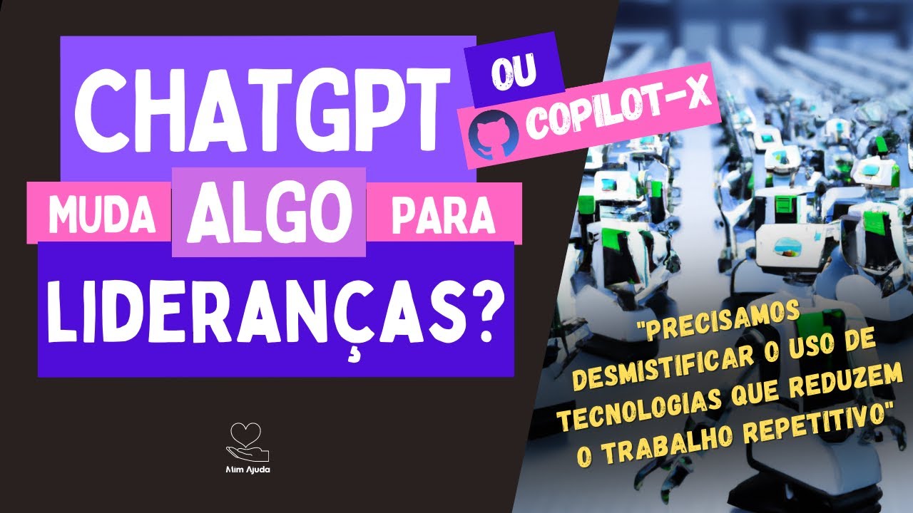 ChatGPT, Github Copilot X e o papel das lideranças: muda algo? - YouTube