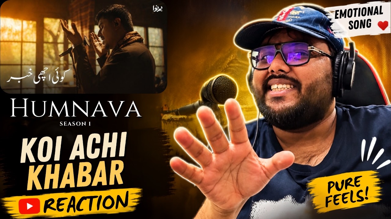 Koi Achi Khabar | Humnava Season 1 | Reaction Video