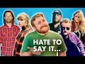 Songs i hate by artists i love