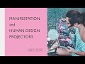 How to manifest as a Human Design Projector?