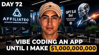 Day 72  - Vibe Coding an App Until I Make $1,000,000,000 | ARR: $572