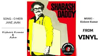 Song  O Meri Jane Jaan  Movie  Shabash Daddy  1977
