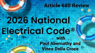 2026 NEC Article 680 | Pools, Spas, Hot Tubs, Fountains and More