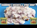 Grandma's Biscuits and Country SPAM Gravy!