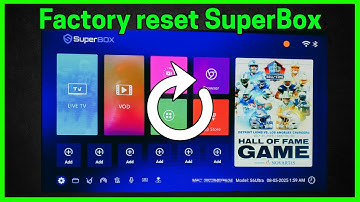 How to Factory Reset SuperBox (Full Guide)