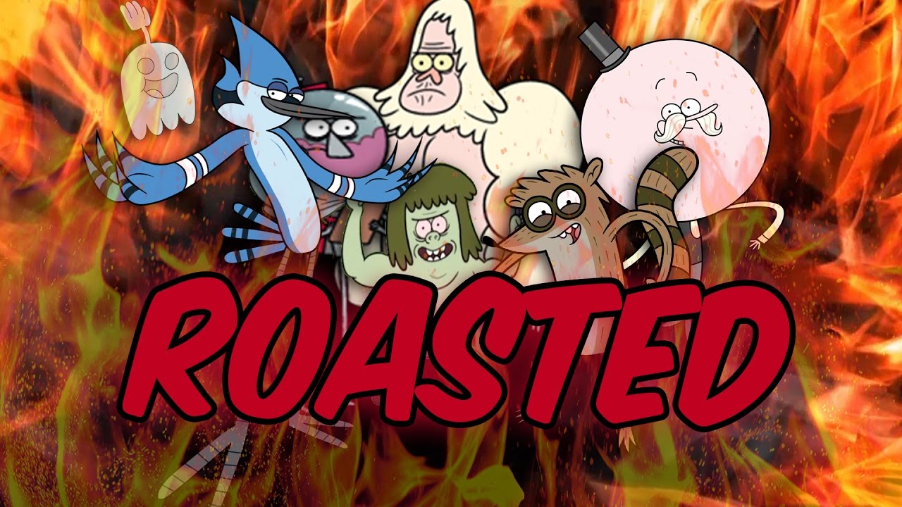 REGULAR SHOW : ROASTED 🔥🔥🔥