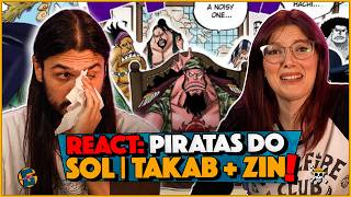 REACT: PIRATAS DO SOL - TAKA E RODRIGO ZIN!!!