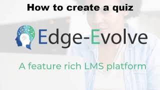How to create a quiz - Edge Evolve