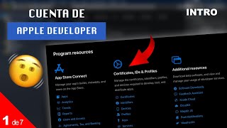 Cuenta Apple Developer - Introducción (1/6)