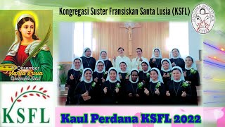 Semua Karena Cinta/Kaul Perdana KSFL 2022/