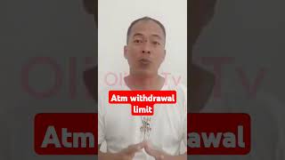 Atm Withdrawal Limit