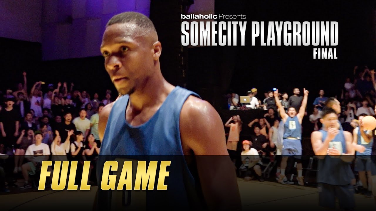 【バスケ】史上最高の盛り上がりとなった決勝！ストリートボールシーンを牽引するボーラー達の真剣勝負をとくとご覧あれ。ノーカット版 | SOMECITY PLAYGROUND | FULL GAME