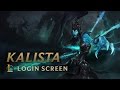 Kalista, the Spear of Vengeance | Login Screen - League of Legends