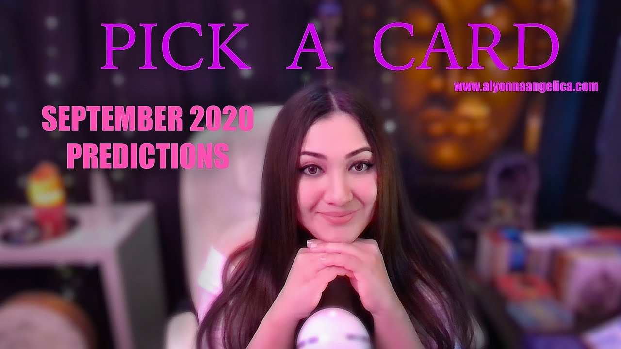 PICK A CARD - September 2020 predictions