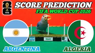 ARGENTINA VS ALGERIA || WORLD CUP 2026 || SCORE PREDICTION