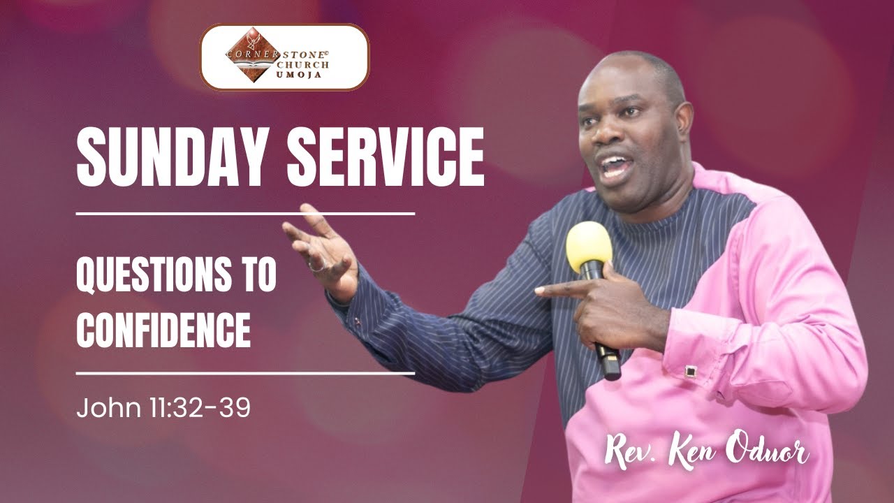 SUNDAY SERVICE LIVESTREAM | FROM QUESTIONS TO CONFIDENCE| REV. KEN ODUOR 18.01.2026 PT2