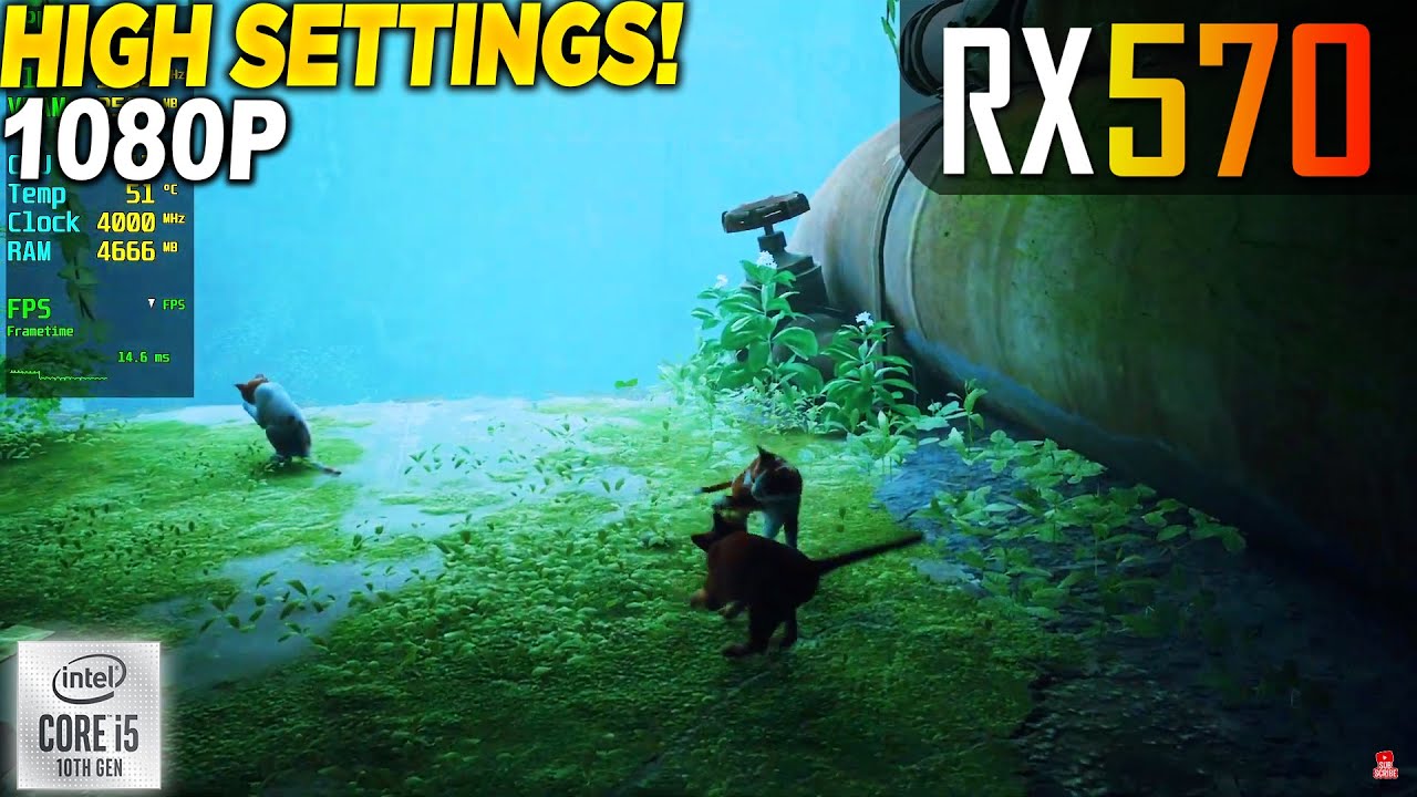 Stray RX 570 - 1080p High,