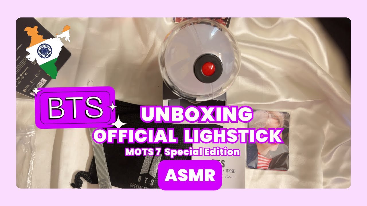 ASMR UNBOXING OF MY FIRST BTS Official Lightstick/Army Bomb Map Of The Soul:7 Special Edition |INDIA