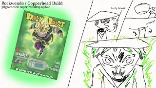 Broly Boost Build Pilgrammed Raindrop Update