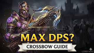 LORDNINE INFINITE CLASS: CROSSBOW PVE GUIDE - is the Crossbow nerfed 