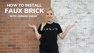 How to Install a Faux Brick Accent Wall with German Smear