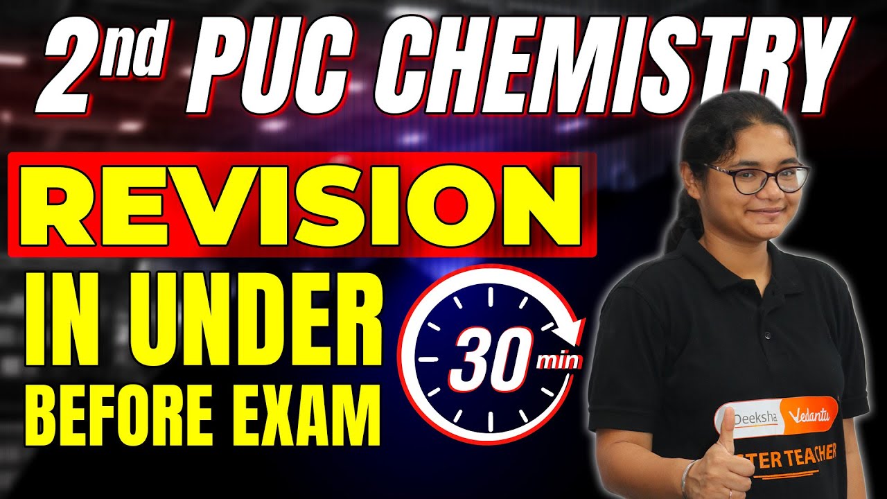 🔥 2nd PU Chemistry Full Revision Under 30 Minutes | Important Questions, Diagrams & Name Reactions
