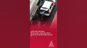 Thủ Đoạn Rút Ruột Xăng Dầu Tinh Vi Của Xe Cung Cấp Nhiên Liệu Bay | PLVN #shortvideo #new