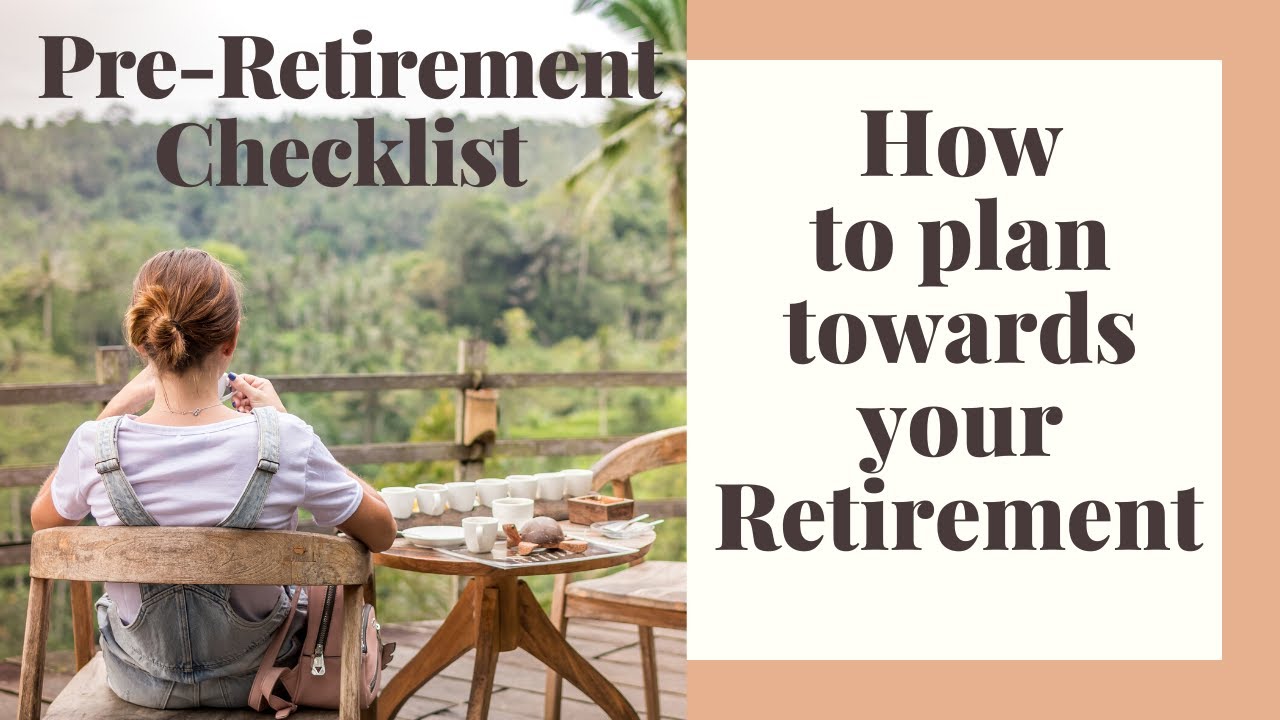 Early retirement checklist 