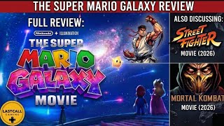 Super Mario Galaxy Movie Review - LastCallGaming A Video Game Podcast Ep 229