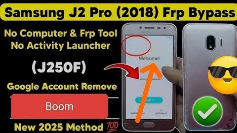 Samsung J2 Pro 2018(j250F)Frp Bypass l J2 Android 7 Google Account Remove! Latest Frp Bypas Trick 