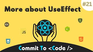Dependency Array & Infinite Render in UseEffect : 21 | React for beginners in Hindi | Commit To Code