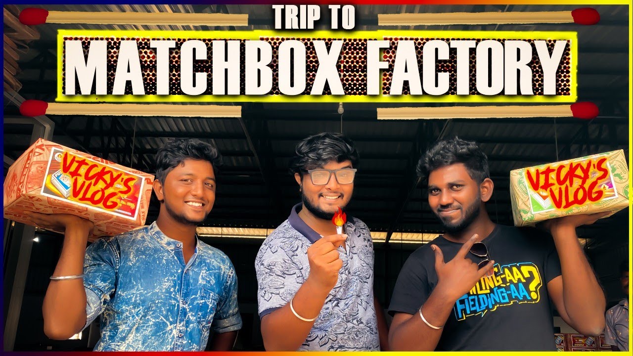 How match boxes are made |தீப்பெட்டி தொழிற்சாலை | Matchbox Factory Tour