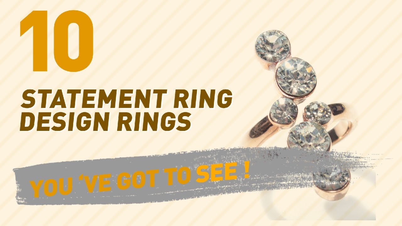 Statement Ring Design Rings Top 10 Collection // UK New & Popular 2017