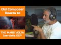 Old Composer REACTS to THE MARS VOLTA - Inertiatic ESP | Composers Point of View