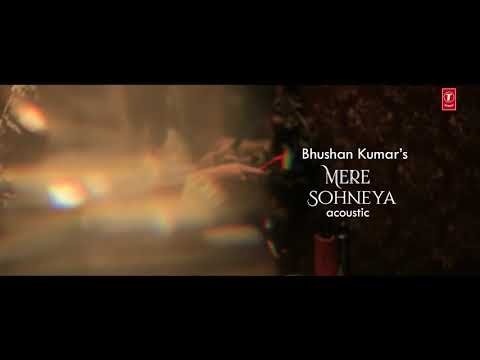 Mere Sohneya Acoustic | Sachet Tandon & Parampara Thakur | T-Series