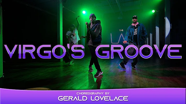 Virgo's Groove - Gerald Lovelace Choreography