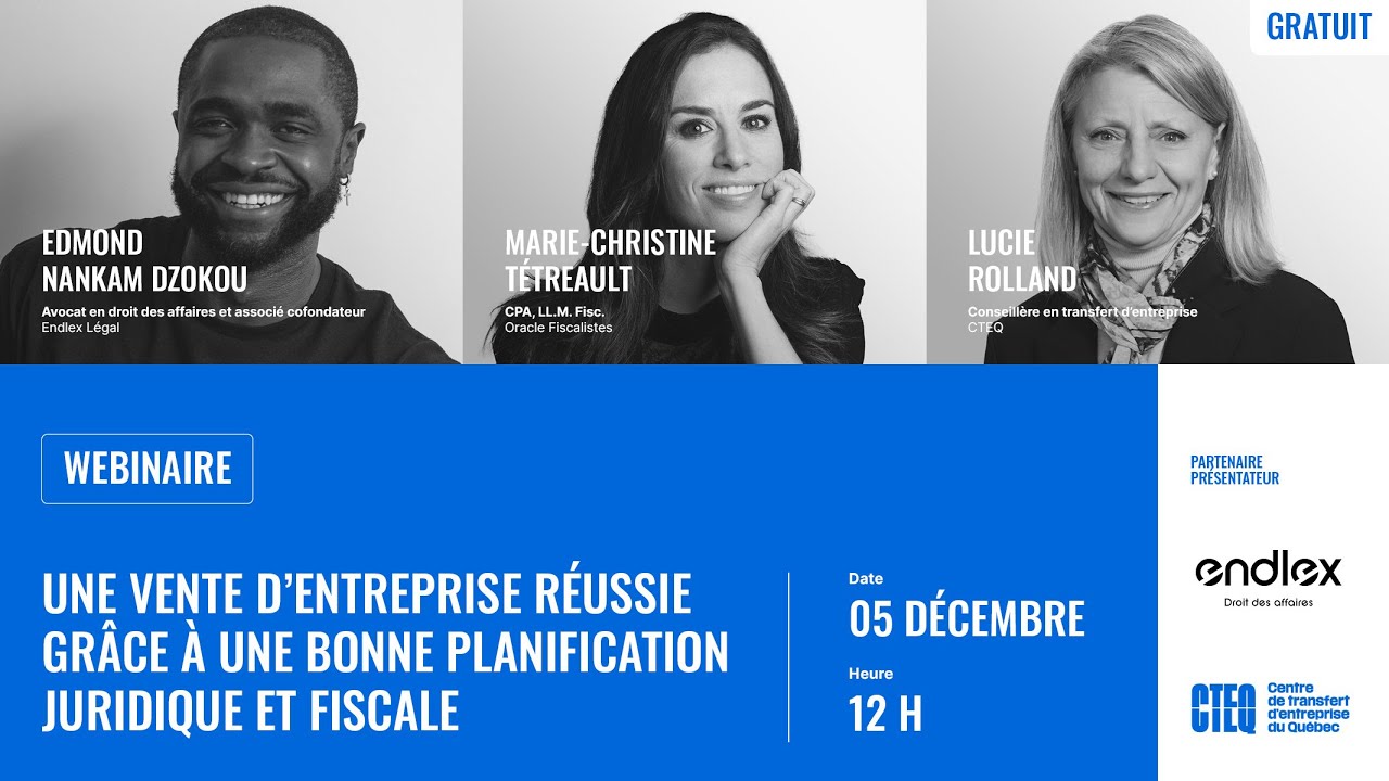 Webinaire | Une vente d'entreprise réussie grâce à une bonne planification juridique et fiscale