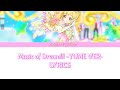 Aikatsu Stars - Music of Dream ~YUME VERSION~ FULL LYRICS Mp3 Song