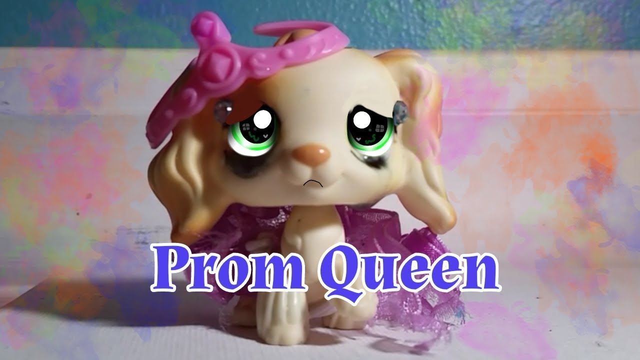 LPS MV Prom Queen YouTube
