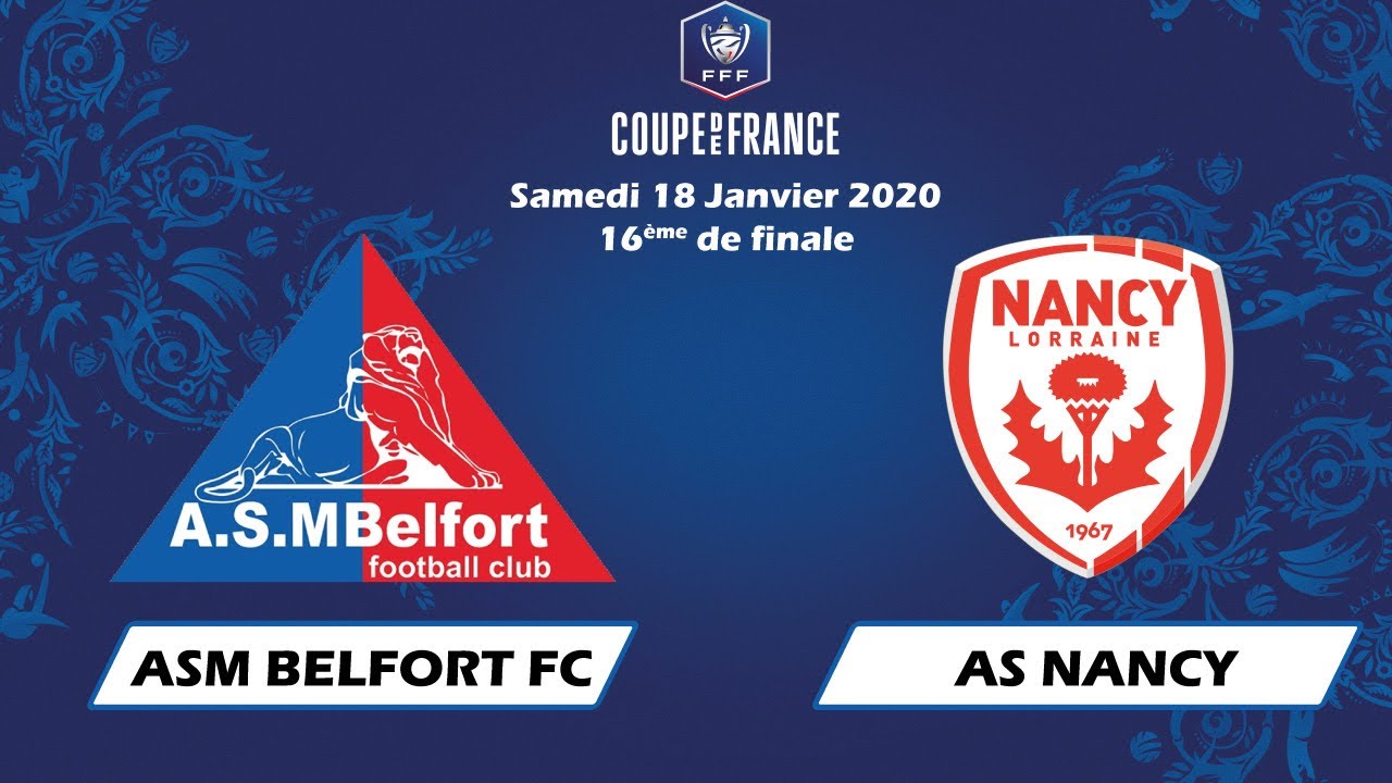 Coupe de France (16ème) | BELFORT - AS Nancy (3-1) - RÉSUMÉ | 18/01/2020