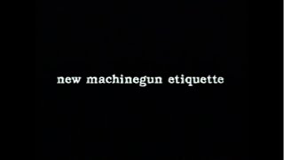 Elsenew Machinegun Etiquette Mv