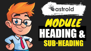 Using Heading & Subheading on Module Level in Joomla
