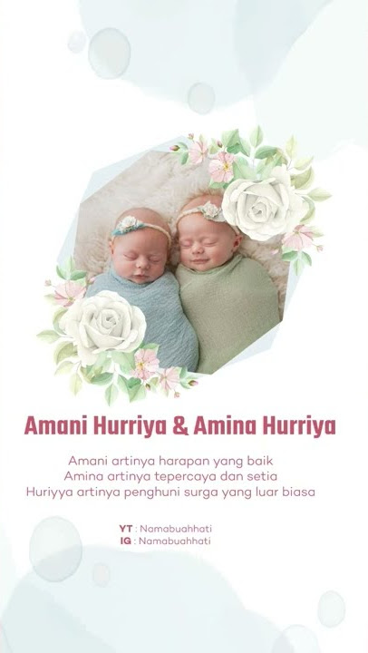 Nama Bayi Kembar Perempuan Islami 2022