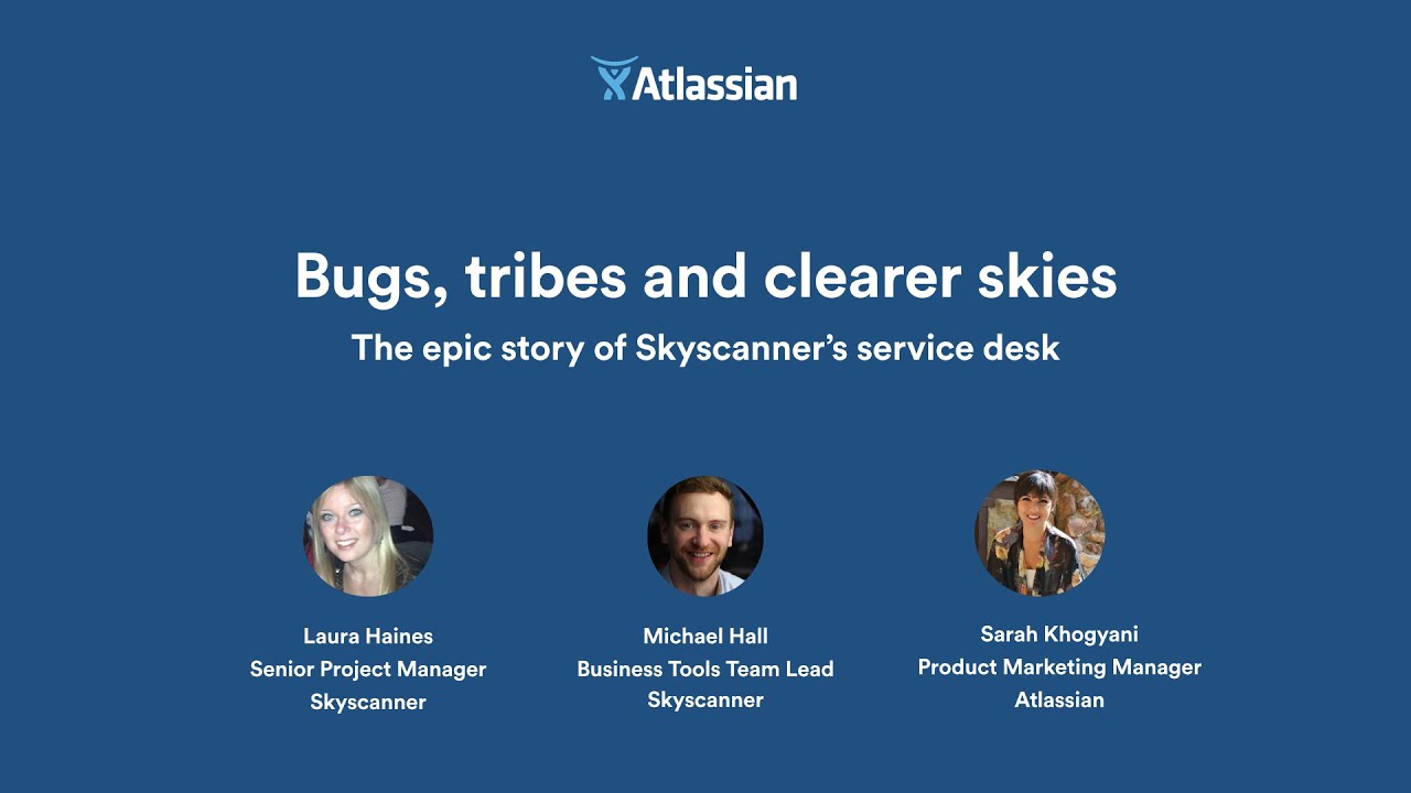 The Epic Story Of Skyscanner S Service Desk Youtube