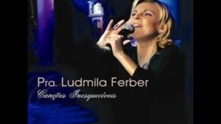ludmila Ferber - Canções Inesquecíveis - Canção do Amigo
