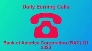 Bank of America Corporation (BAC) Q1 2023 Earnings Call Transcript
