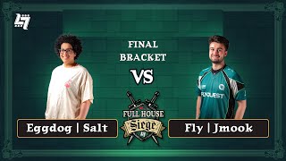 Eggdog | Salt (Captain Falcon) vs Fly | Jmook (Sheik) | Final Bracket Full House: Siege