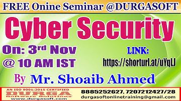 Cyber Security (FREE Seminar) Online Training @ DURGASOFT