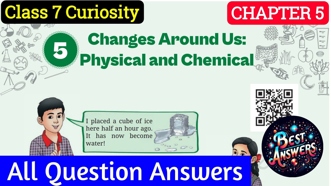 Class 7 Science Chapter 5 Question Answer | Changes Around Us Question ...
