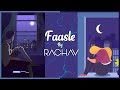 Faasle | Raghav Chaitanya | (Official Lyric Video)